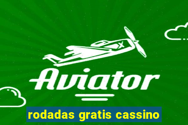 rodadas gratis cassino